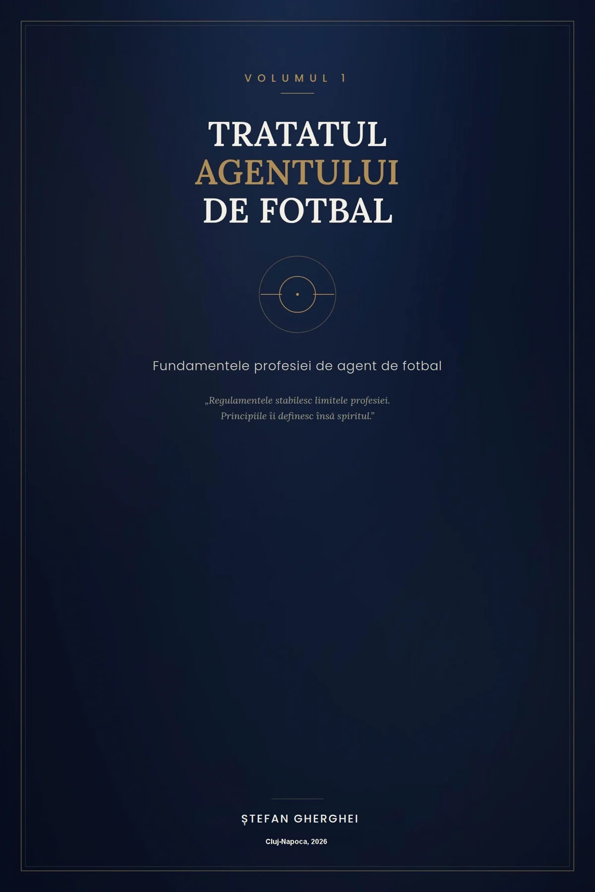 Coperta cărții Tratatul Agentului de Fotbal